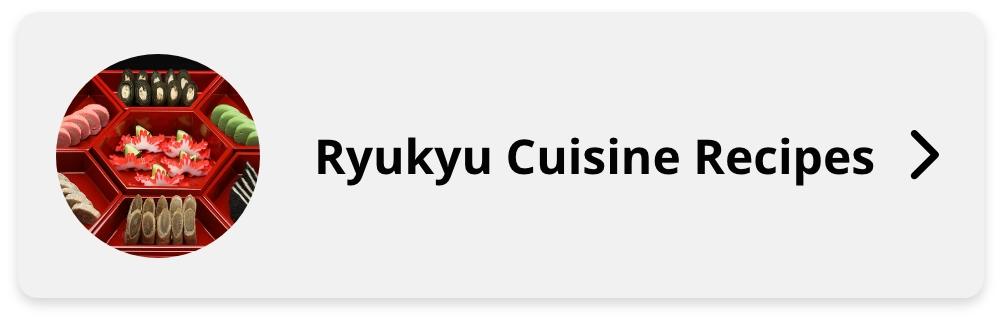 Ryukyu Cuisine Recipes