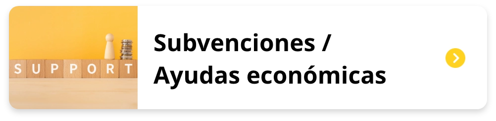 Subvenciones Ayudas económicas